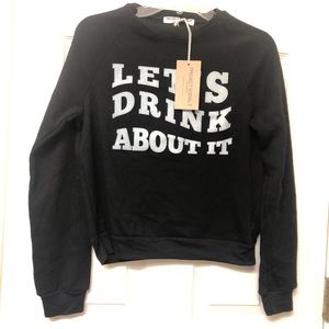 Project Social T | Fleece Drink Sweatshirt